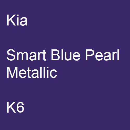 Kia, Smart Blue Pearl Metallic, K6.